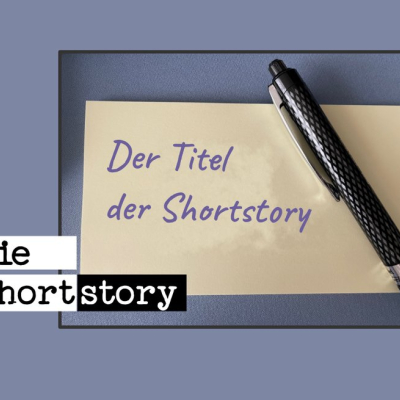 zum wochenende: die shortstory