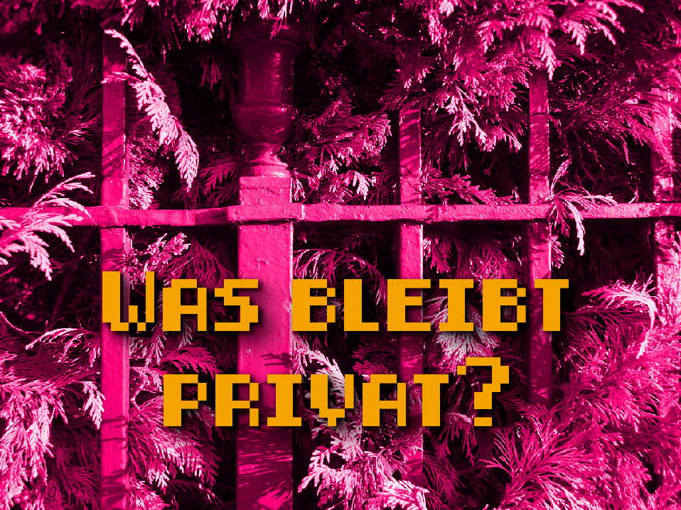 Ückück und das fediverse: was bleibt privat?