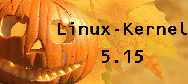 release kandidat für den linux-kernel 5.15 kann getestet werden